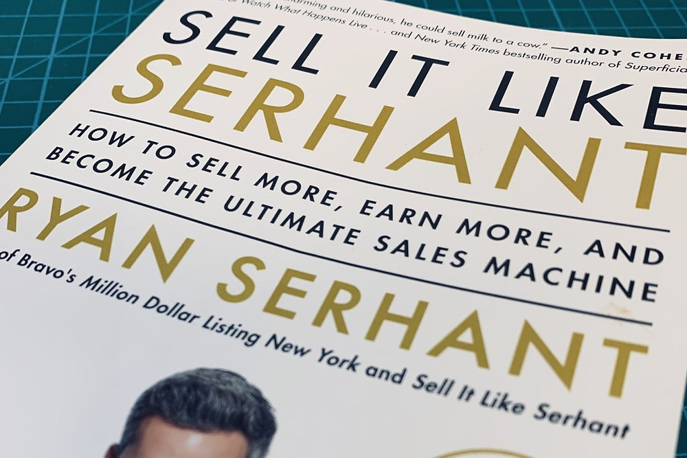 Sell It Like Serhant Book Summary
